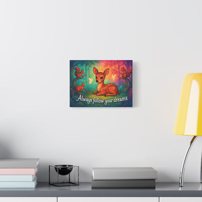 Quadro su tela - Dreamy Forest Art - Always Follow Your Dreams -Segui sempre i tuoi sogni