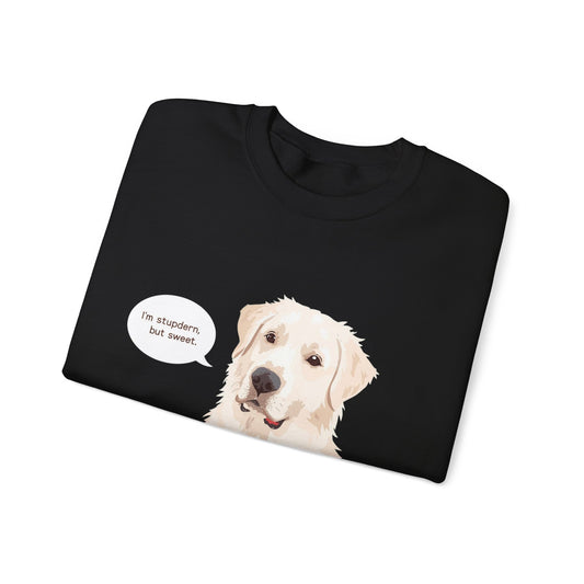 FELPA GIROCOLLO - SONO TESTARDO MA DOLCE Cute Dog Quote Crewneck Sweatshirt