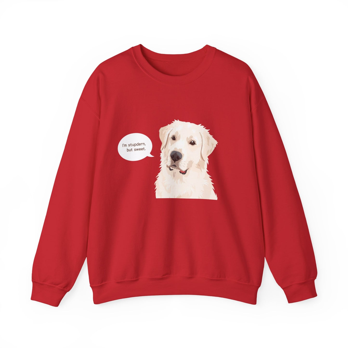 FELPA GIROCOLLO - SONO TESTARDO MA DOLCE Cute Dog Quote Crewneck Sweatshirt