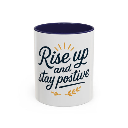 Tazza da caffè motivazionale, bicchieri motivazionali, tazza "Rise Up and Stay Positive" IDEA REGALO