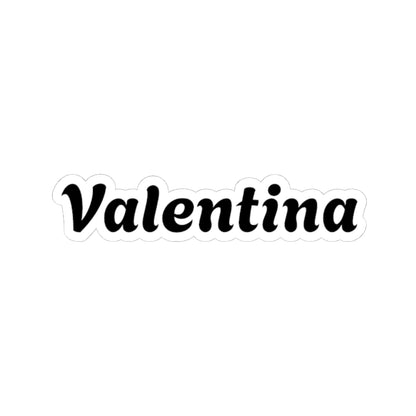 Personalized "Valentina" Name Kiss-Cut Sticker — Script Name Decal for Laptop, Planner, Water Bottle
