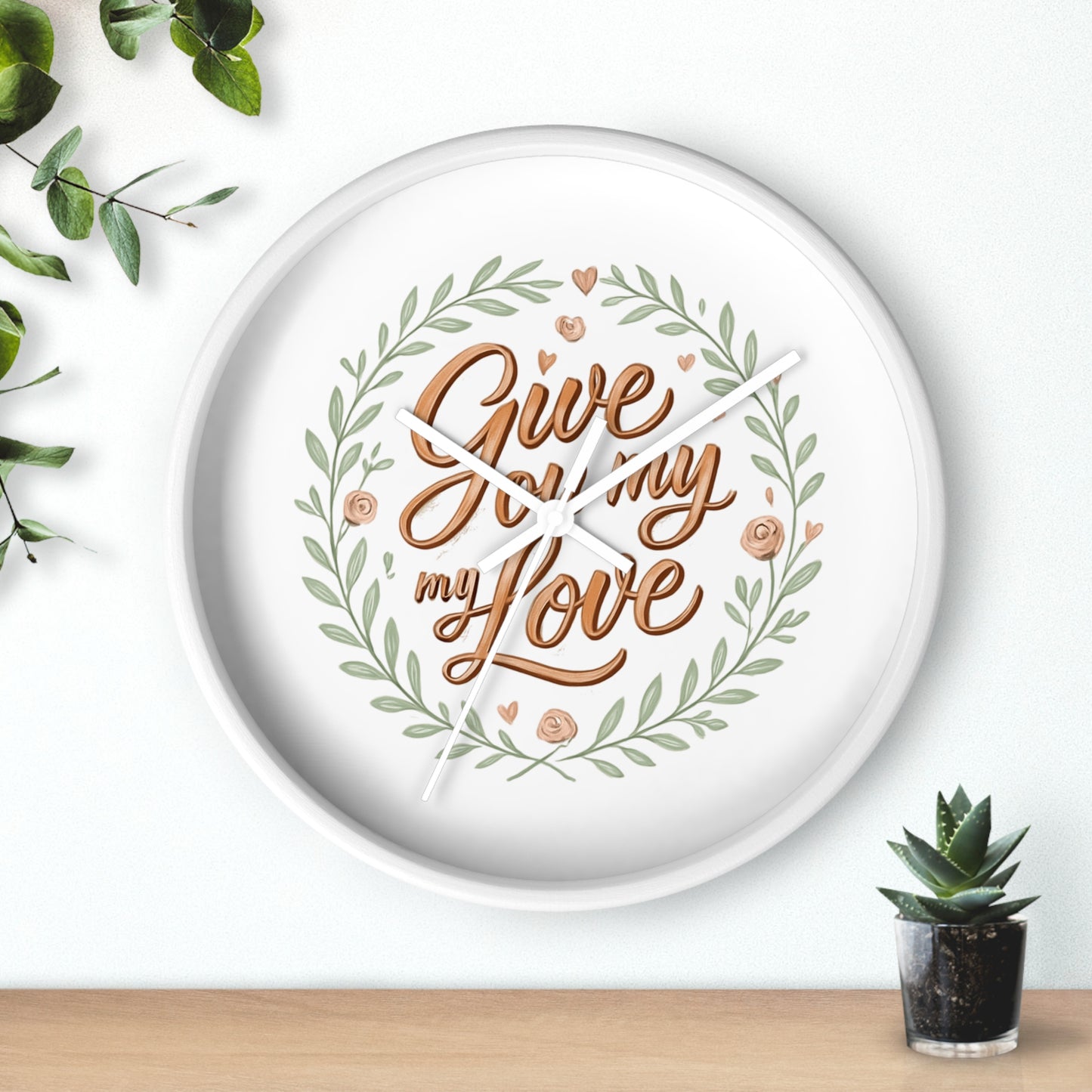 Orologio da parete romantico - GIVE YOU MY LOVE - Regalo per il mio amore, arredamento per la casa, regalo per lei, citazioni d'amore, regalo di nozze, decorazione per anniversario