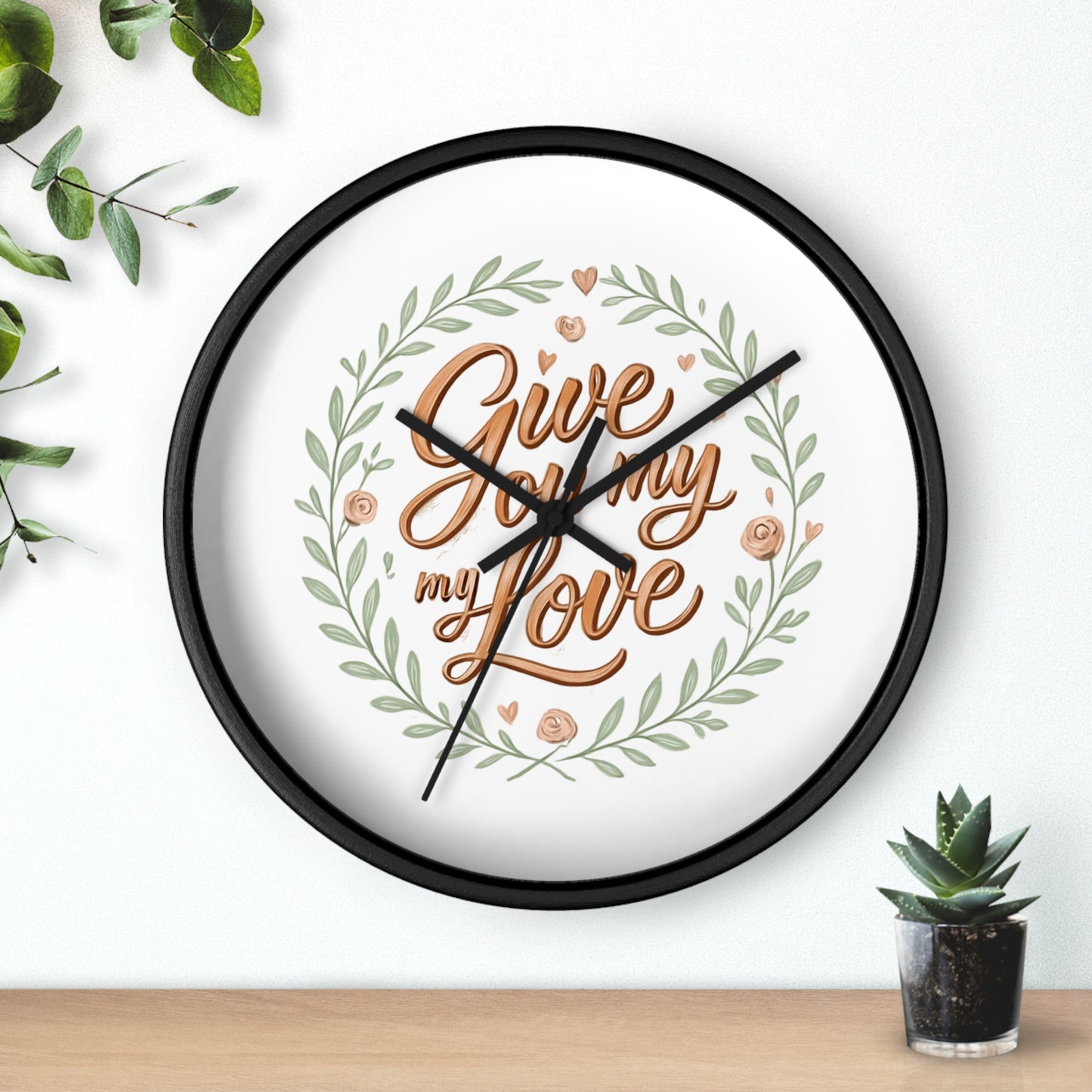 Orologio da parete romantico - GIVE YOU MY LOVE - Regalo per il mio amore, arredamento per la casa, regalo per lei, citazioni d'amore, regalo di nozze, decorazione per anniversario