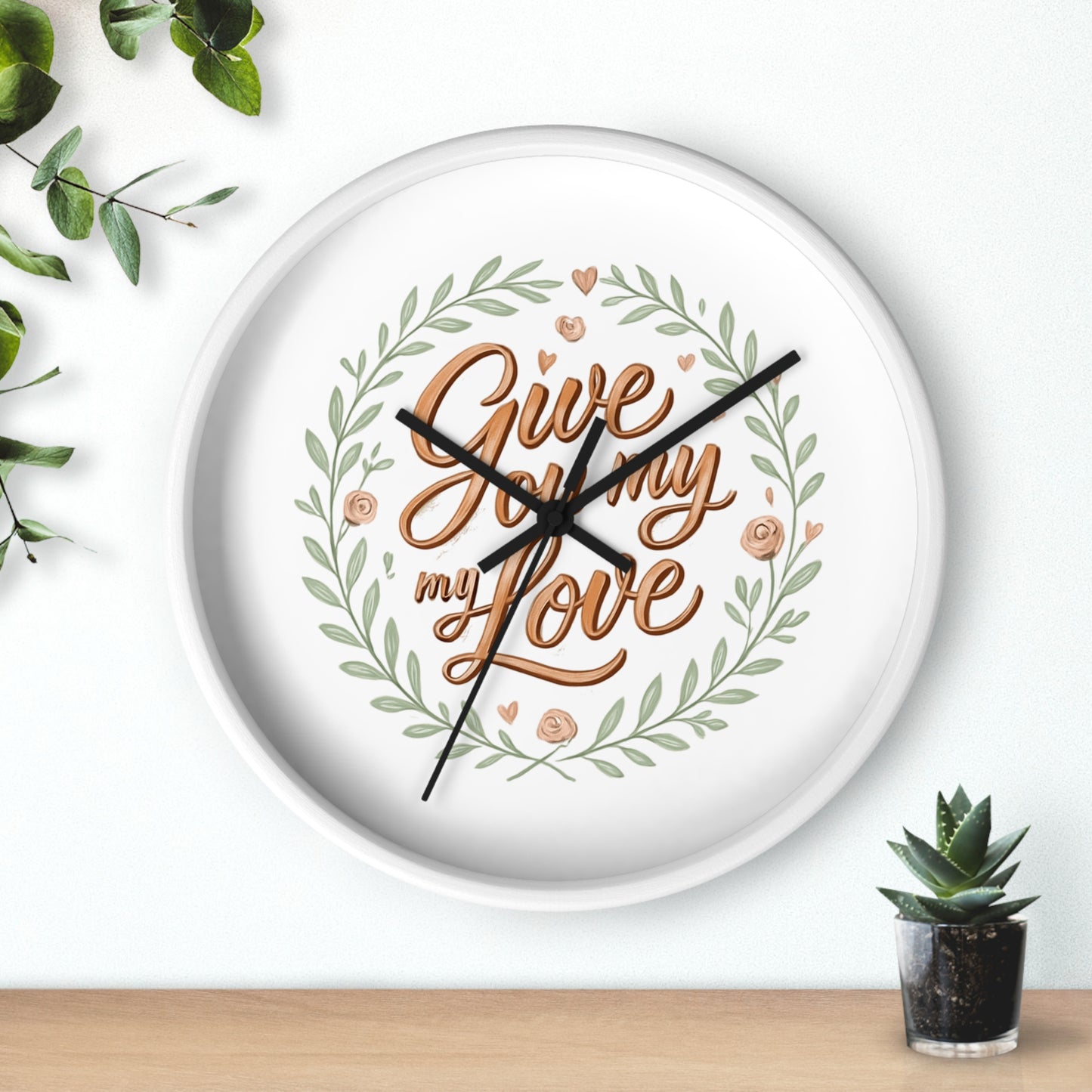 Orologio da parete romantico - GIVE YOU MY LOVE - Regalo per il mio amore, arredamento per la casa, regalo per lei, citazioni d'amore, regalo di nozze, decorazione per anniversario