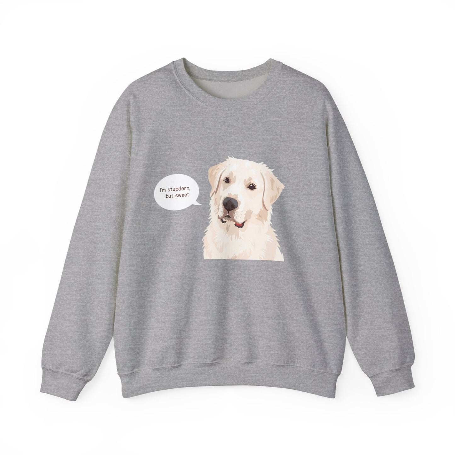 FELPA GIROCOLLO - SONO TESTARDO MA DOLCE Cute Dog Quote Crewneck Sweatshirt
